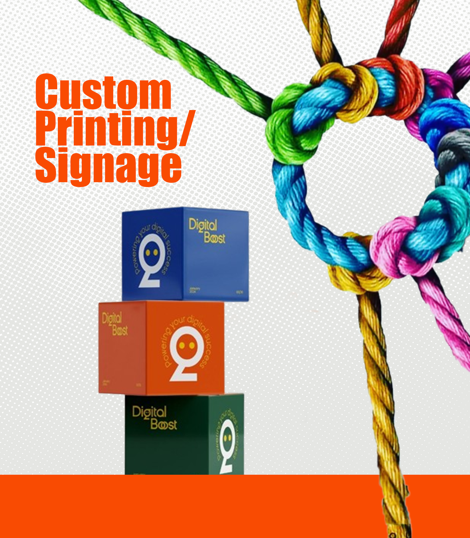 Custom Printing / Signage
